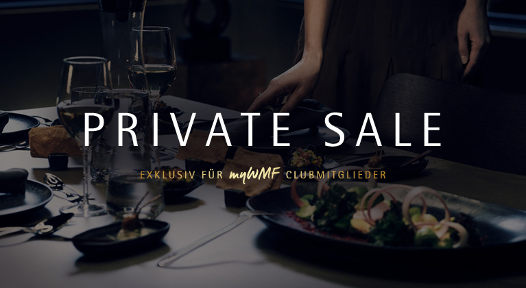 Gedeckter Tisch mit Aktivierung: Private Sale - exklusiv für myWMF Clubmitglieder